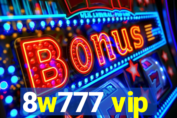 8w777 vip